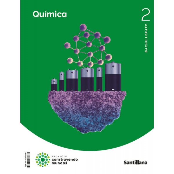 QUIMICA 2 BTO CONSTRUYENDO MUNDOS