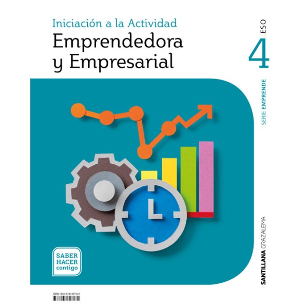 INICIACION A LA ACTIVIDAD EMPRENDEDORA Y EMPRESARIAL SERIE EMPRENDE  NIVEL II ESO SABER HACER CONTIG