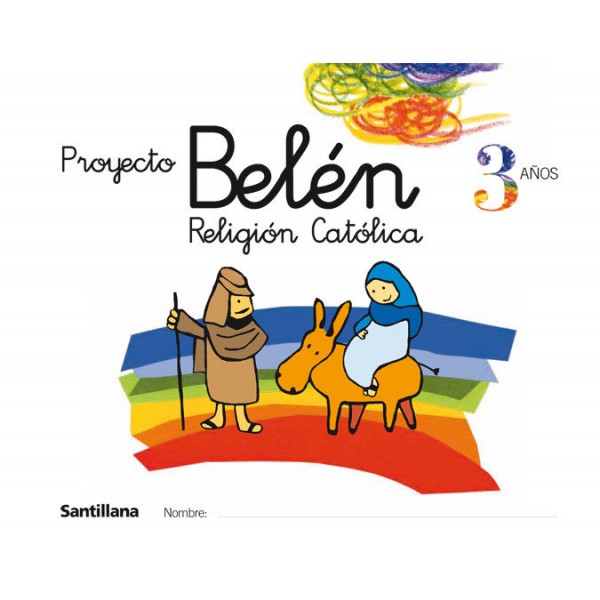 RELIGION CATOLICA 3 AÑOS PROYECTO BELEN