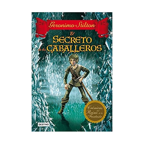 El secreto de los caballeros