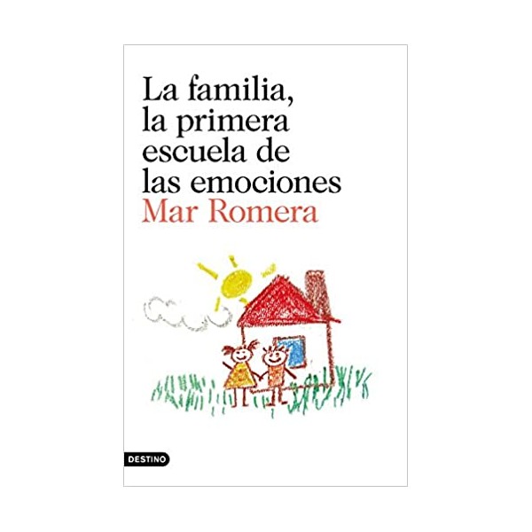 La familia, la primera escuela de las emociones