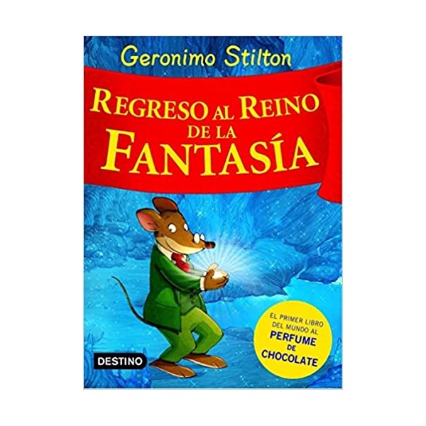 Regreso al Reino de la Fantasía