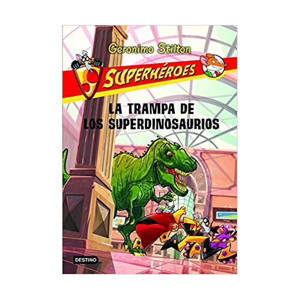 La trampa de los superdinosaurios