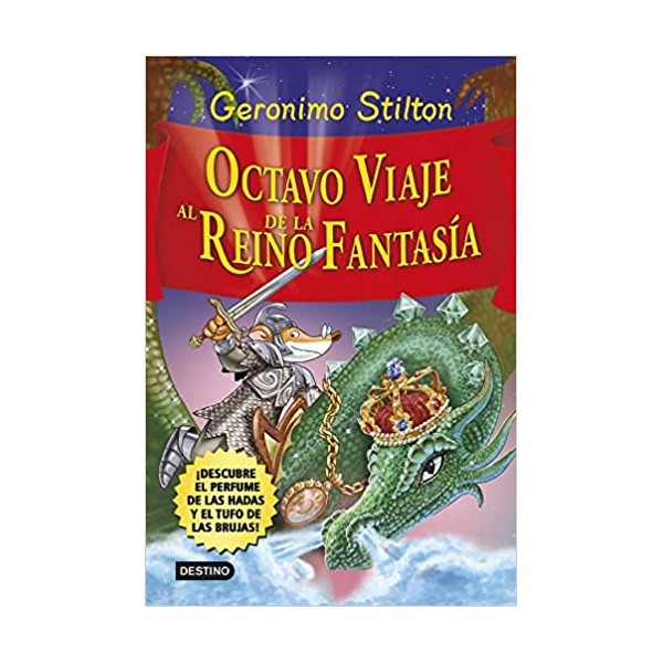 Octavo viaje al Reino de la Fantasía