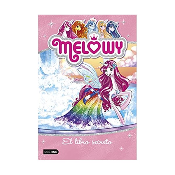 Melowy. El libro secreto