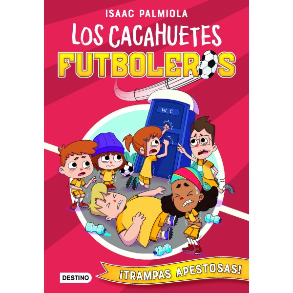 Los Cacahuetes futboleros 2. ¡Trampas apestosas!