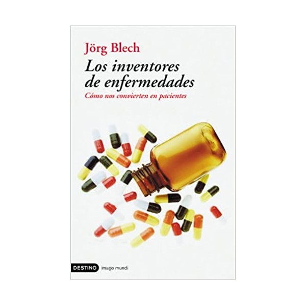 Los inventores de enfermedades