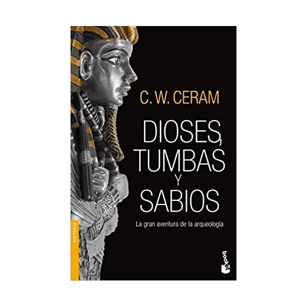 Dioses, tumbas y sabios