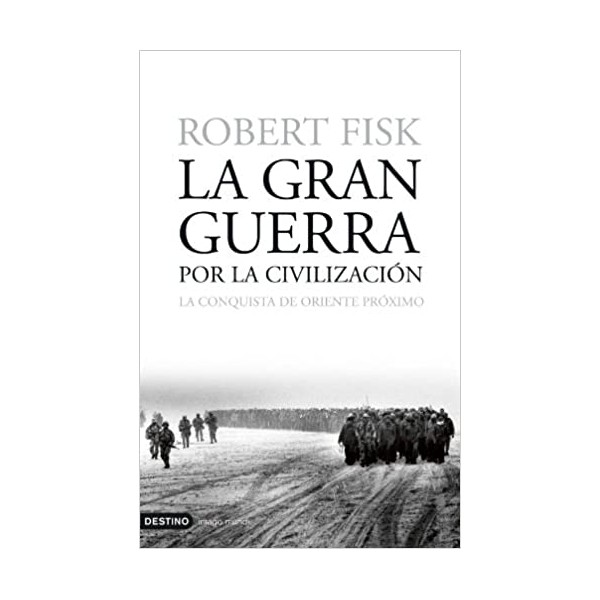 La gran guerra por la civilización