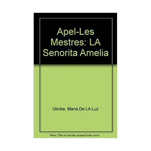 La señorita amelia