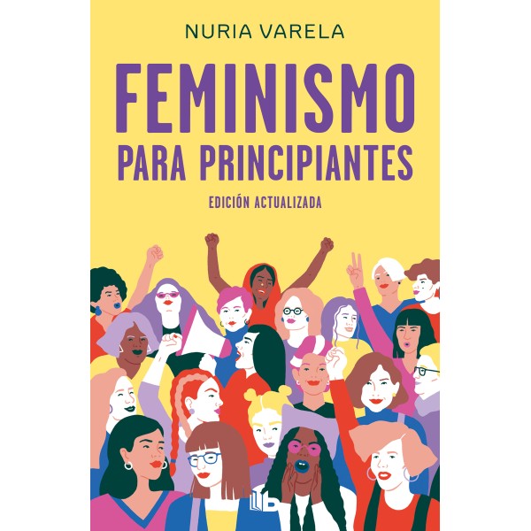 Feminismo para principiantes (edición actualizada)