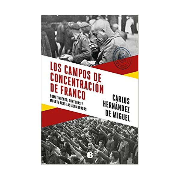 Los campos de concentración de Franco