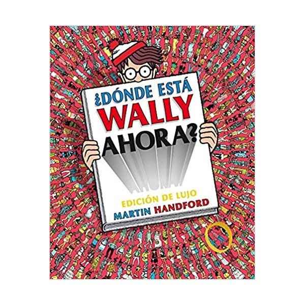 ¿Dónde está Wally ahora? (edición de lujo) (Colección ¿Dónde está Wally?)