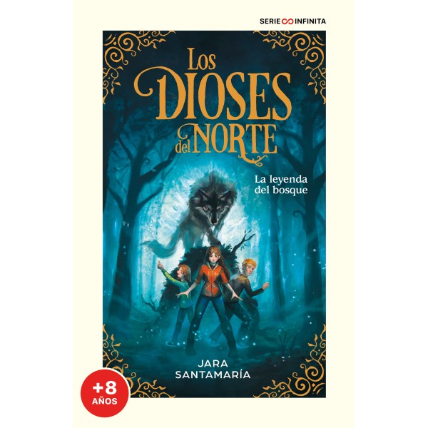 La leyenda del bosque (edición escolar) (Los dioses del norte 1)