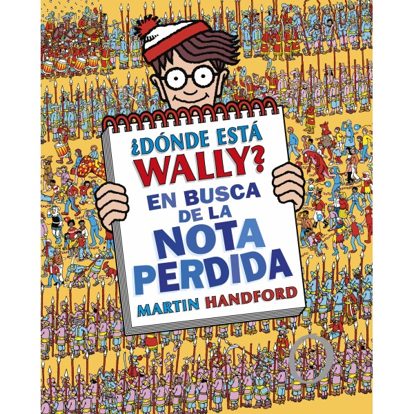 ¿Dónde está Wally? En busca de la nota perdida (Colección ¿Dónde está Wally?)