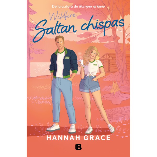 Saltan chispas (Maple Hills 2)