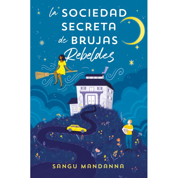 La sociedad secreta de brujas rebeldes