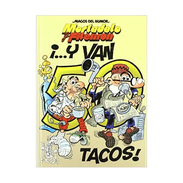 Mortadelo y van 50 tacos