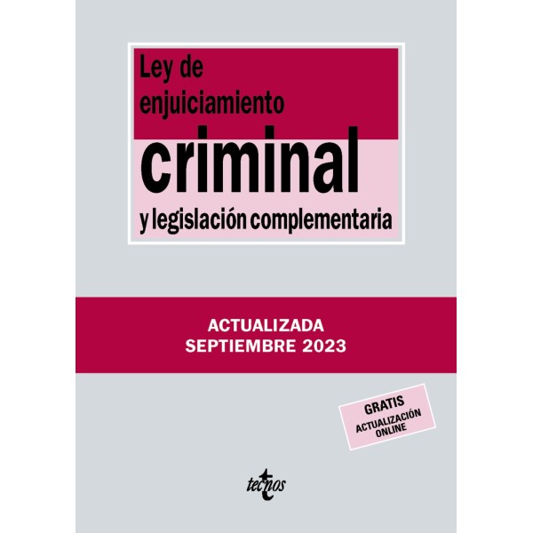 Ley de Enjuiciamiento Criminal y legislación complementaria