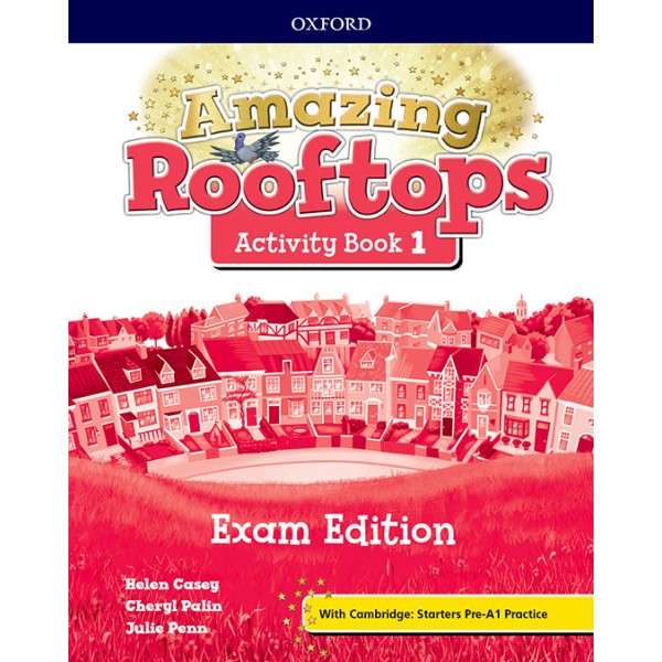 Amazing Rooftops 1. Activity Book Exam Edition