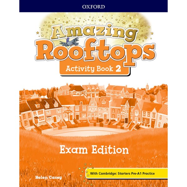 Amazing Rooftops 2. Activity Book Exam Edition