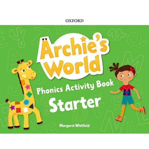 Archie?s World Starter.  Phonics Activity Book