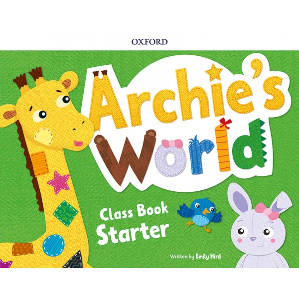 Archie?s World Starter. Class Book Pack