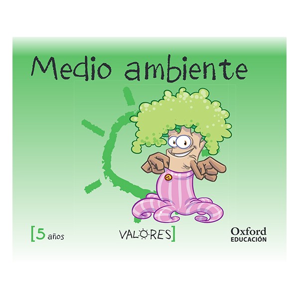 Valores 5 años. Medio Ambiente