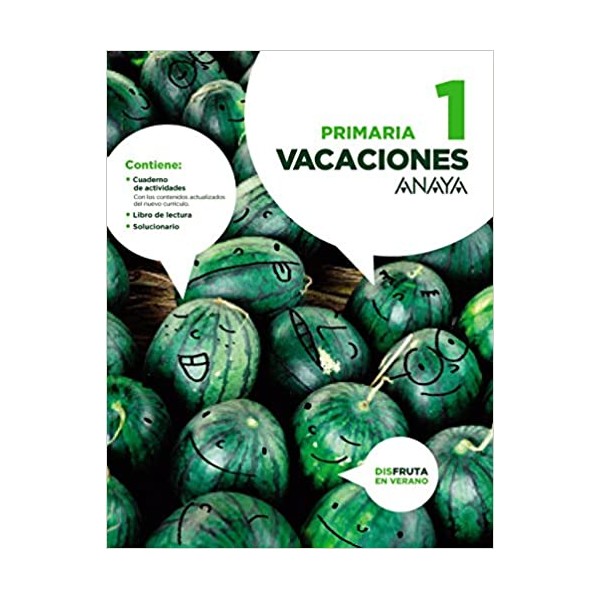 Vacaciones 1. 1º Educación Primaria. Cuaderno del Alumno. Andalucía, Aragón, Asturias, Canarias,