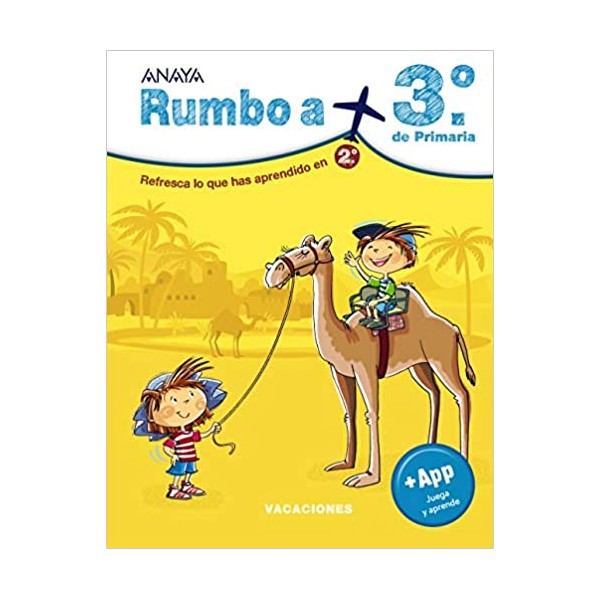 Rumbo a... 3º. 2º Educación Primaria. Cuaderno del Alumno. Andalucía, Aragón, Asturias, Canaria