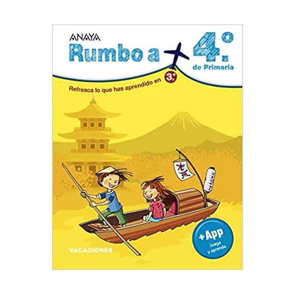 Rumbo a... 4º. 3º Educación Primaria. Cuaderno del Alumno. Andalucía, Aragón, Asturias, Canaria