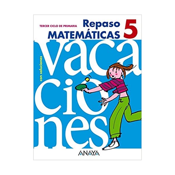 Repaso Matemáticas 5. 5º Educación Primaria. Cuaderno del Alumno. TODAS LAS AUTONOMIAS