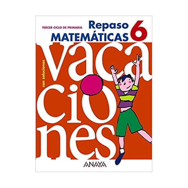 Repaso Matemáticas 6. 6º Educación Primaria. Cuaderno del Alumno. TODAS LAS AUTONOMIAS