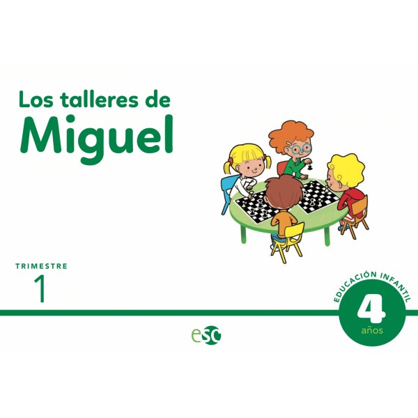 Ei 4 años los talleres de miguel