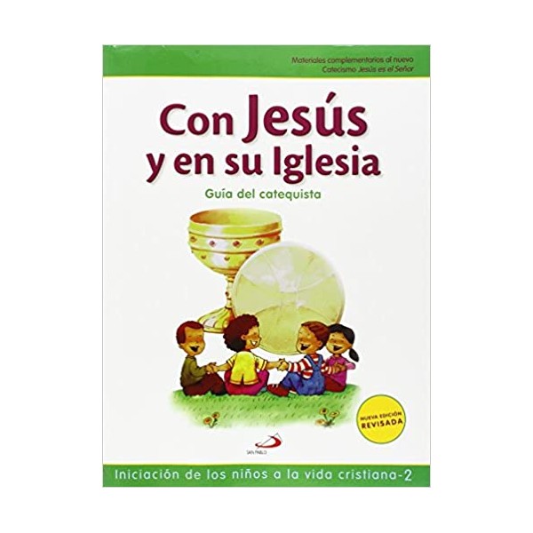 Con Jesús en su Iglesia - Guía del catequista