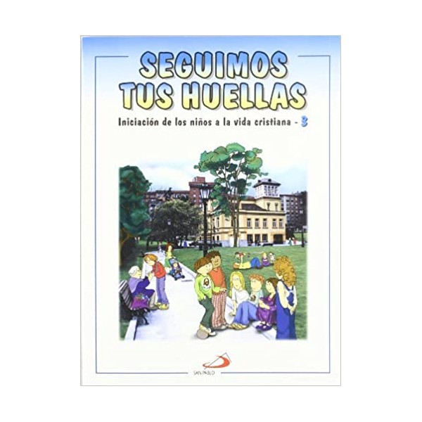 Seguimos tus huellas - Libro del niño