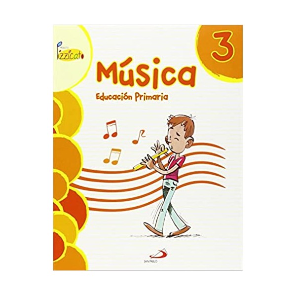 Música 3 - Proyecto Pizzicato - Libro del alumno