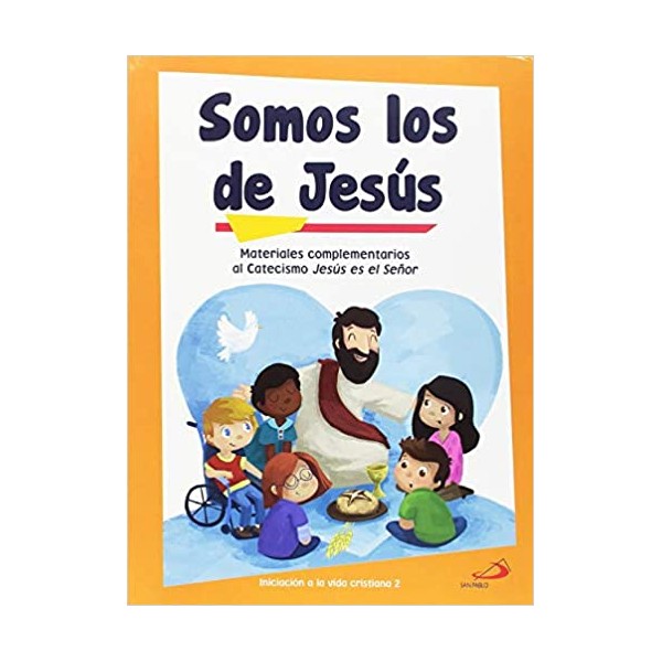 Somos los de Jesús (libro de actividades) Iniciación a la vida cristiana 2