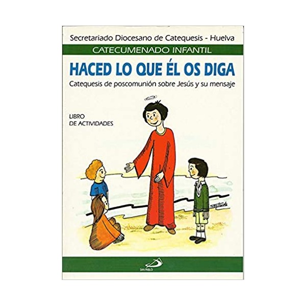 Haced lo que el os diga - libro de actividades