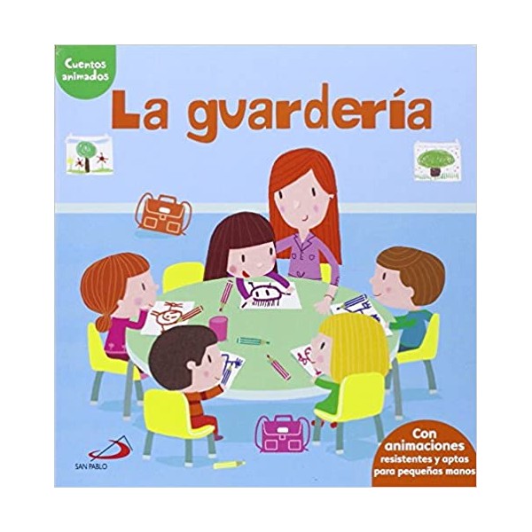 La guardería