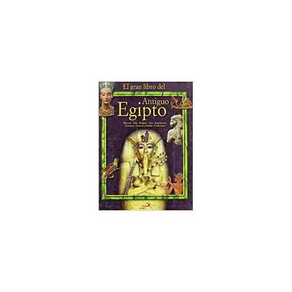 El gran libro del Antiguo Egipto