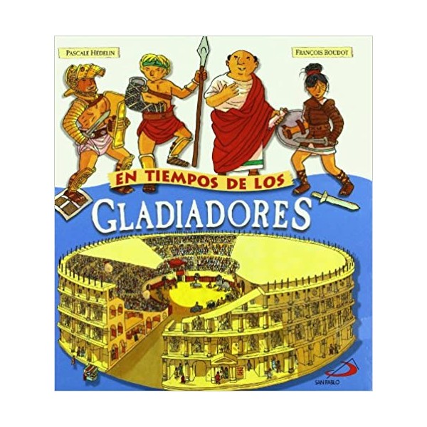 En tiempos de los gladiadores