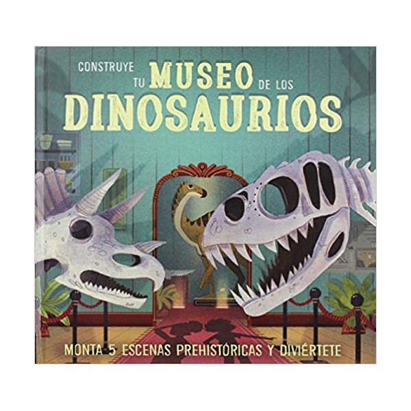 Construye tu Museo de los dinosaurios