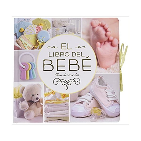 El libro del bebé. (Oro nuevo)