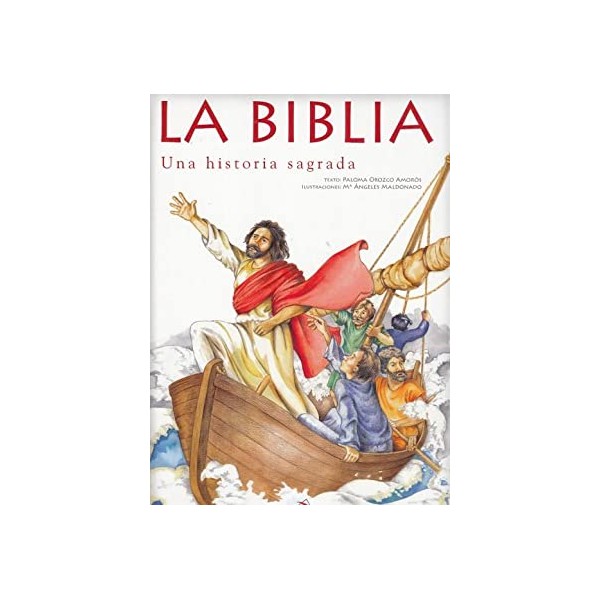 La Biblia - una historia sagrada