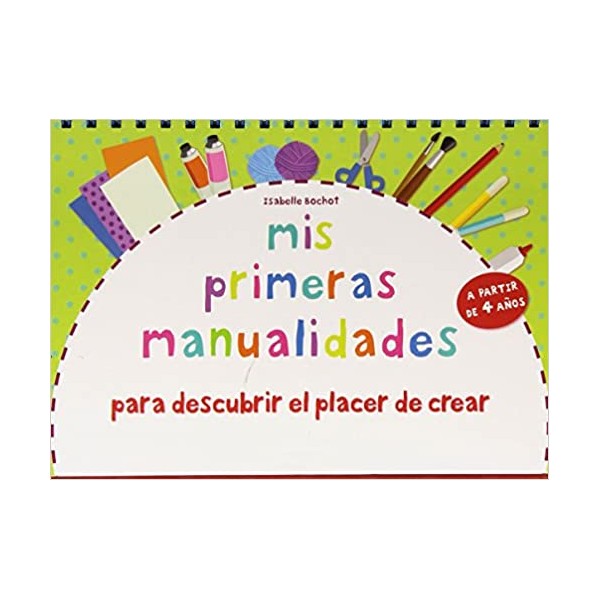 Mis primeras manualidades