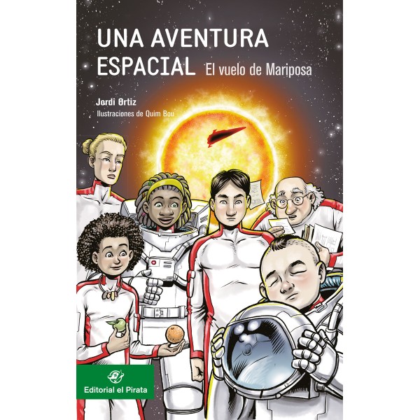 Una aventura espacial: El vuelo de Mariposa