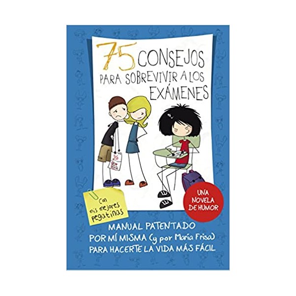 75 consejos para sobrevivir a los exámenes (Serie 75 Consejos 5)