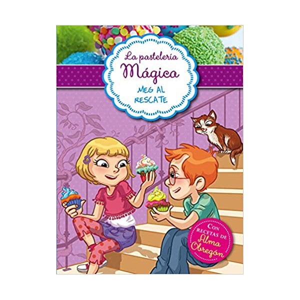 Meg al rescate (Serie La pastelería mágica 2)