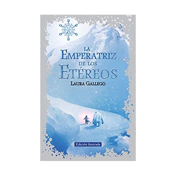 La Emperatriz de los Etéreos (edición ilustrada)